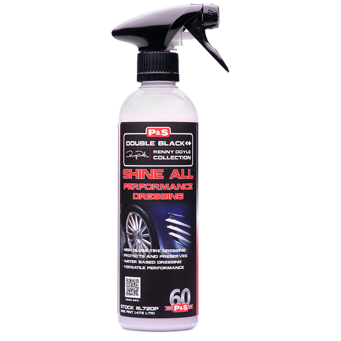 P&S Shine All Performance Dressing - 16 oz.